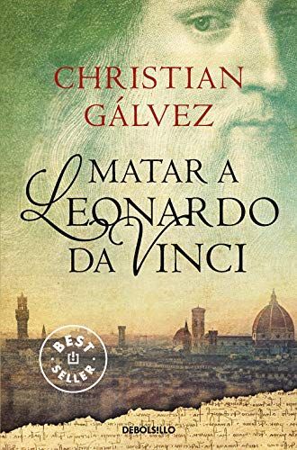 Matar a Leonardo da Vinci