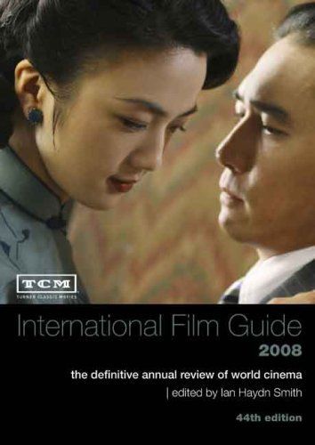 TCM International Film Guide 2008