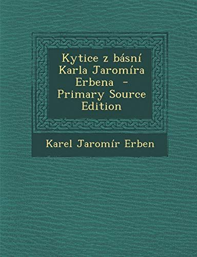 Kytice Z Basni Karla Jaromira Erbena