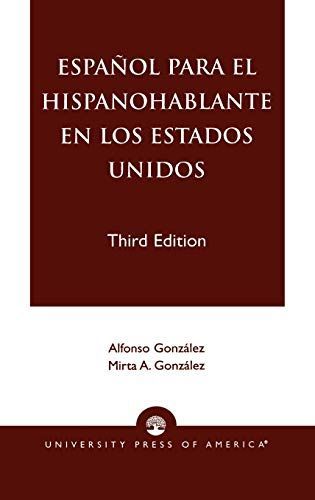 Español para el hispanohablante en los Estados Unidos