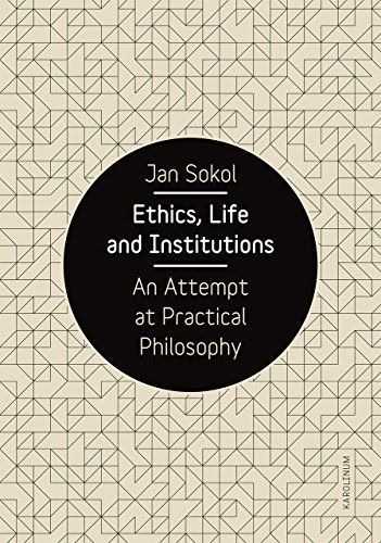 Ethics, Life and Institutions