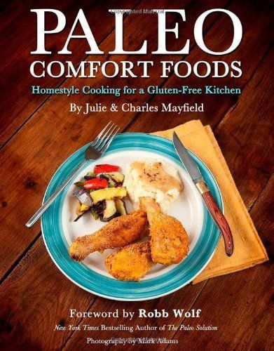 Paleo Comfort Foods