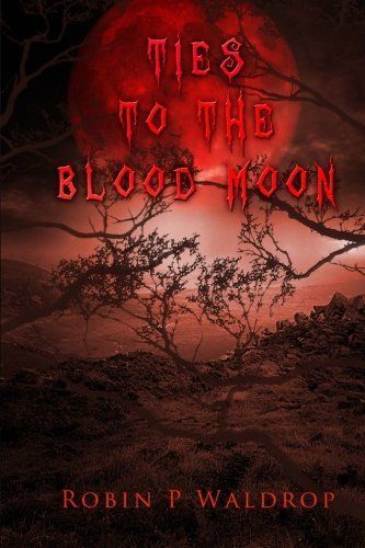 Ties to the Blood Moon