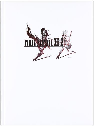 Final Fantasy XIII-2 - The Complete Official Guide