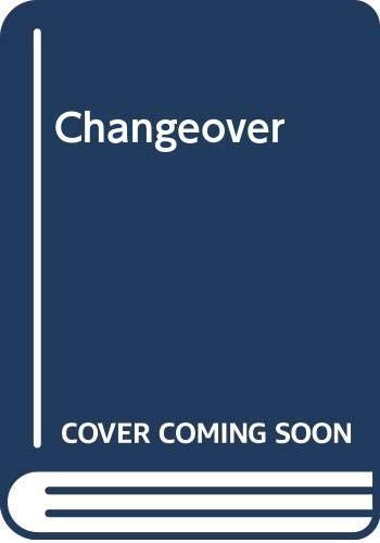 The Changeover