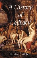 A History of Celibacy