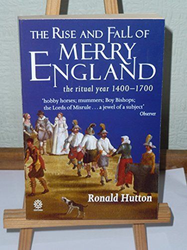 The Rise and Fall of Merry England