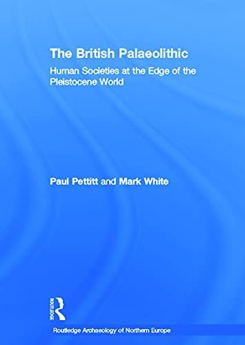 The British Palaeolithic