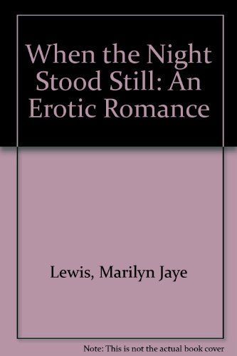 When the Night Stood Still