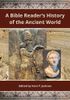A Bible Reader's History of the Ancient World