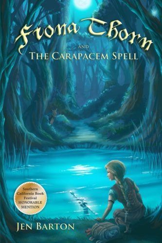 Fiona Thorn and the Carapacem Spell