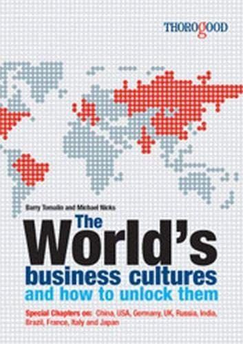 The World's Business Cultures and how to Unlock Them