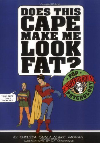 Does This Cape Make Me Look Fat?