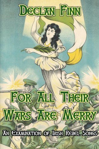 For All Their Wars Are Merry