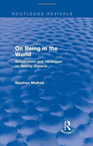 On Being in the World (Routledge Revivals)