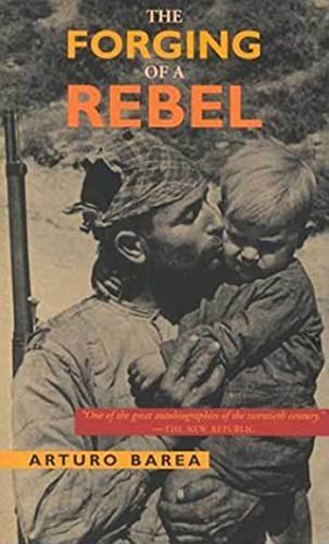 The Forging of a Rebel