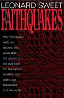 Faithquakes