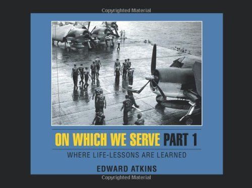 On Which We Serve Part 1