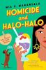 Homicide and Halo-Halo