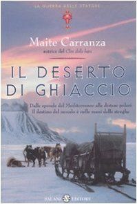 Il deserto di ghiaccio