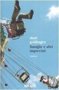 Famiglie e altri imprevisti