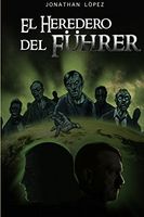 El Heredero del Fuhrer