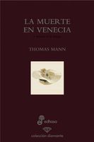 La muerte en Venecia (edición 60 aniversario)