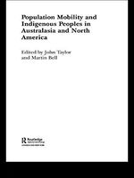 Population Mobility and Indigenous Peoples in Australasia and North America