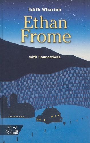 Ethan Frome with Connections