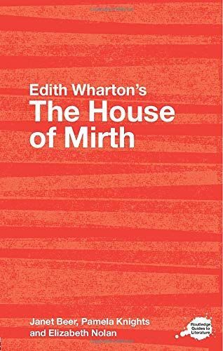 Edith Wharton's The House of Mirth