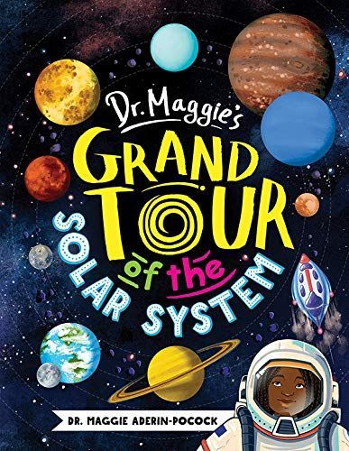 Dr. Maggie's Grand Tour of the Solar System