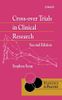 Cross-over Trials in Clinical Research