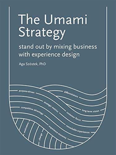 The Umami Strategy