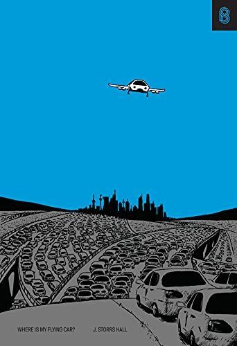 Where's My Flying Car?