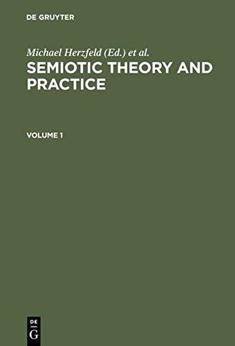 Semiotic Theory and Practice