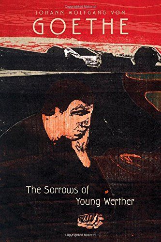 The Sorrows of Young Werther