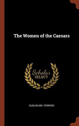 The Women of the Caesars