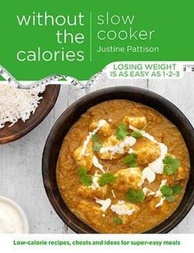 Slow Cooker Without the Calories