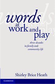 Words at Work and Play