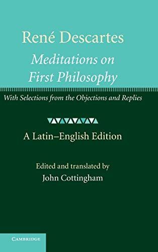 René Descartes: Meditations on First Philosophy