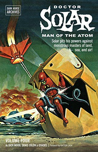 Doctor Solar, Man of the Atom Archives