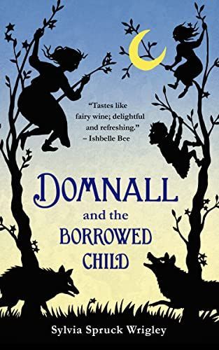 Domnall and the Borrowed Child