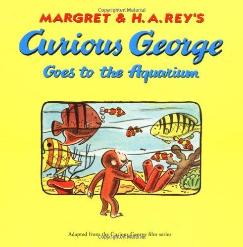 Curious George Goes to the Aquarium