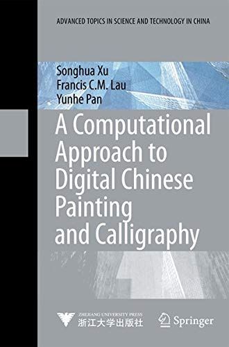 A Computational Approach to Digital Chinese Painting and Calligraphy