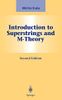 Introduction to Superstrings and M-Theory