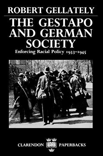 The Gestapo and German Society