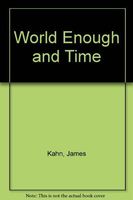 World Enough and Time
