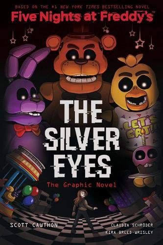 Five Nights at Freddies: The Silver Eyes