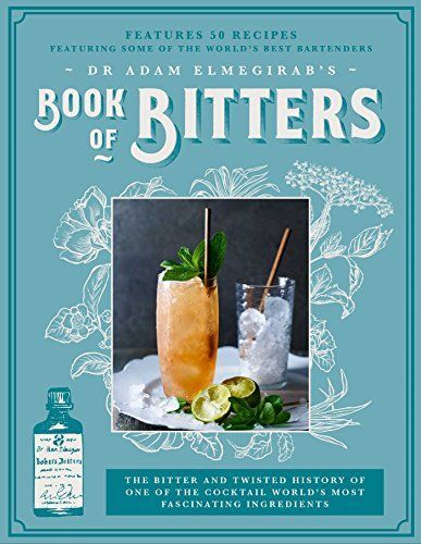 Dr Adam Elmegirab’s Book of Bitters
