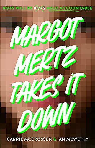 Margot Mertz Takes It Down